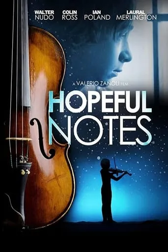 Hopeful Notes movie poster - Rated 10/10