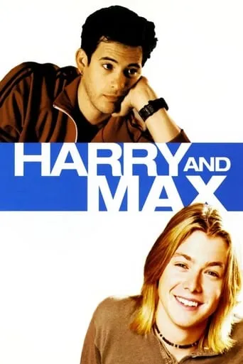 Harry and Max movie poster - Rated 5.6/10