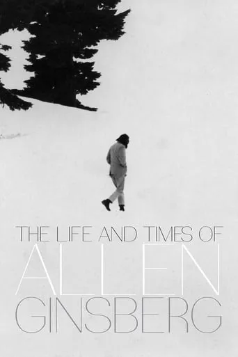 The Life and Times of Allen Ginsberg movie poster - Rated 5.9/10