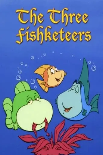 The Three Fishketeers movie poster - Entertainment content