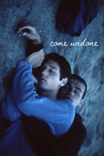Come Undone movie poster - Rated 6.5/10