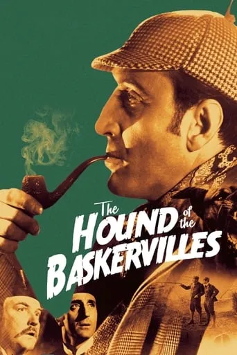 The Hound of the Baskervilles movie poster - Rated 7.115/10