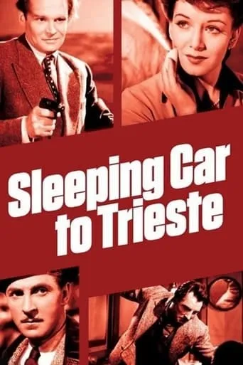 Sleeping Car to Trieste movie poster - Rated 6.7/10