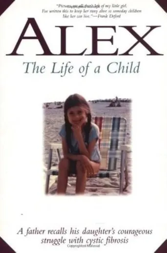 Alex: The Life of a Child movie poster - Rated 7.1/10