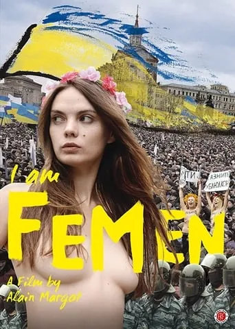 I Am FEMEN movie poster - Rated 5/10
