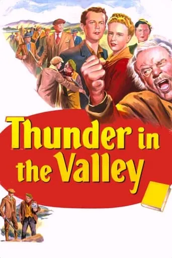 Thunder in the Valley movie poster - Rated 7.5/10