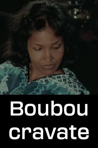 Boubou cravate movie poster - Entertainment content