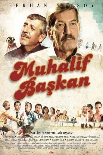 Muhalif Başkan movie poster - Rated 2.5/10