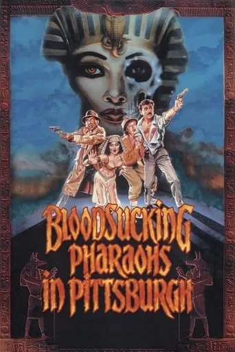 Bloodsucking Pharaohs in Pittsburgh movie poster - Rated 5.4/10