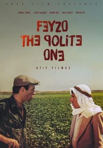 Feyzo, The Polite One movie poster - Rated 7.792/10