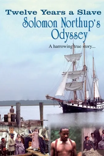 Solomon Northup's Odyssey movie poster - Rated 6.2/10