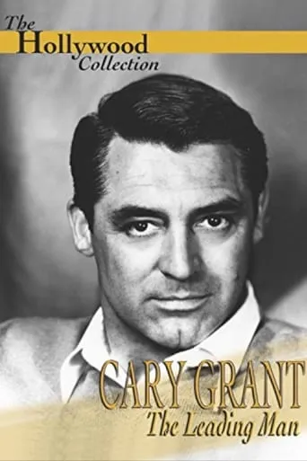 Cary Grant: A Celebration of a Leading Man movie poster - Rated 7/10
