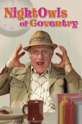 The Nightowls of Coventry movie poster - Entertainment content