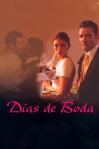 Días de voda movie poster - Rated 4/10