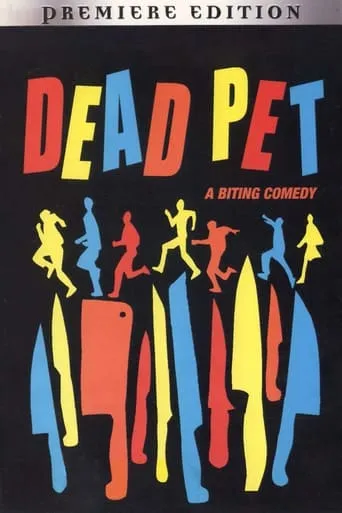 Dead Pet movie poster - Rated 6.5/10