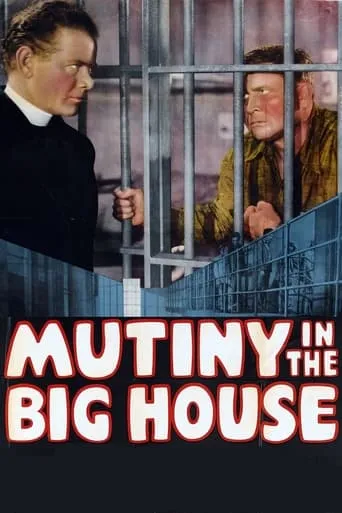 Mutiny in the Big House movie poster - Rated 4.4/10