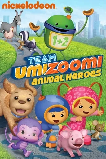 Team Umizoomi: Animal Heroes movie poster - Entertainment content