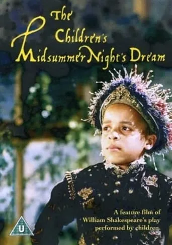 The Children's Midsummer Night's Dream movie poster - Rated 5/10