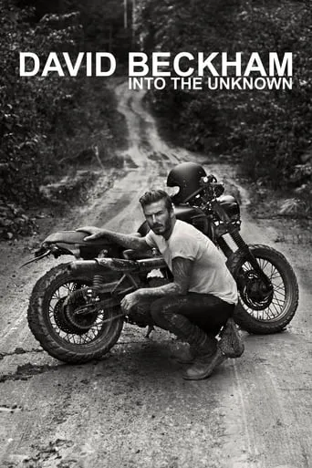 David Beckham: Into the Unknown movie poster - Rated 5.8/10