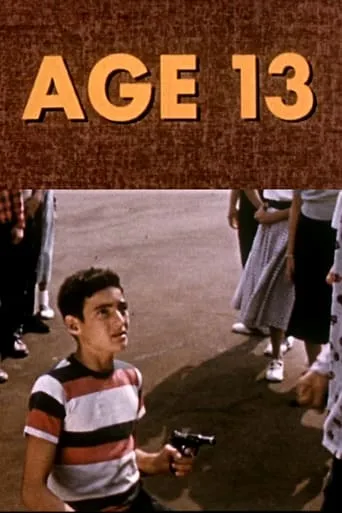 Age 13 movie poster - Entertainment content