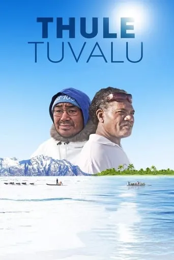 ThuleTuvalu movie poster - Rated 5.8/10