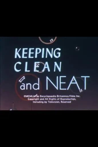 Keeping Clean and Neat movie poster - Rated 1.7/10