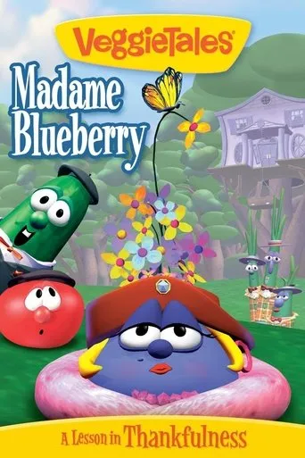 VeggieTales: Madame Blueberry movie poster - Rated 5.5/10