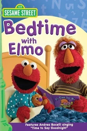 Sesame Street: Bedtime with Elmo movie poster - Rated 6/10