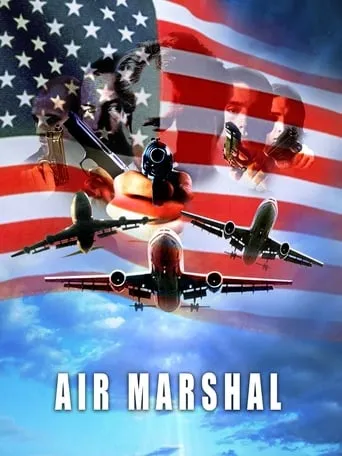Air Marshal movie poster - Rated 2.9/10