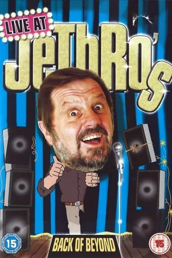 Jethro: Live at Jethro's - Back of Beyond movie poster - Rated 6/10