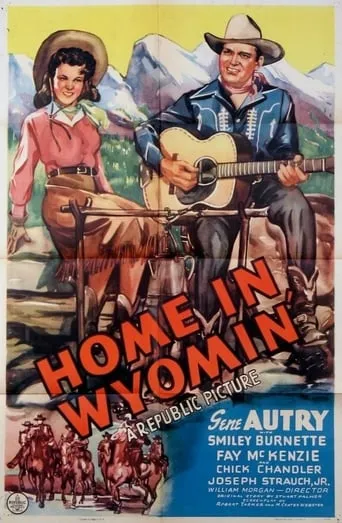Home in Wyomin' movie poster - Rated 8/10