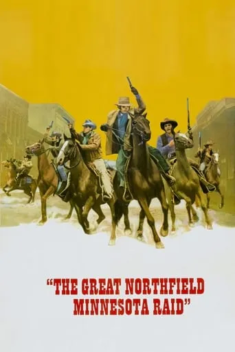 The Great Northfield Minnesota Raid movie poster - Rated 5.6/10