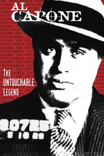 Al Capone: The Untouchable Legend movie poster - Entertainment content