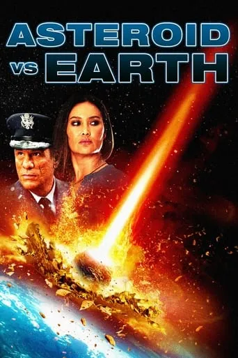 Asteroid vs Earth movie poster - Rated 5.1/10