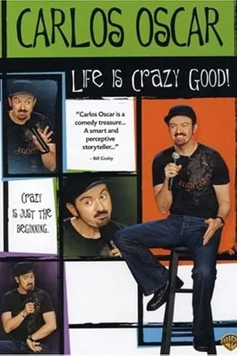 Carlos Oscar: Life is Crazy Good movie poster - Rated 5.5/10