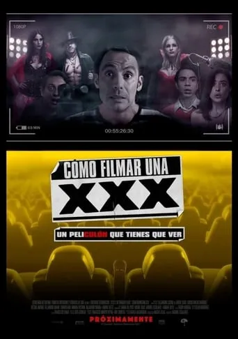 Cómo Filmar Una XXX movie poster - Rated 6.1/10