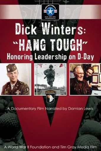 Dick Winters: Hang Tough movie poster - Entertainment content