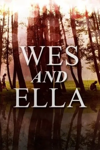 Wes and Ella movie poster - Rated 3/10