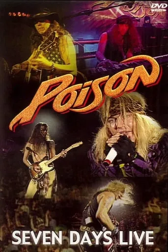 Poison - Seven Days Live movie poster - Rated 8/10