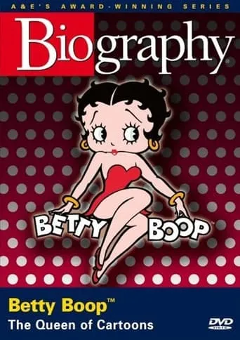 Betty Boop: Queen of the Cartoons movie poster - Rated 8/10