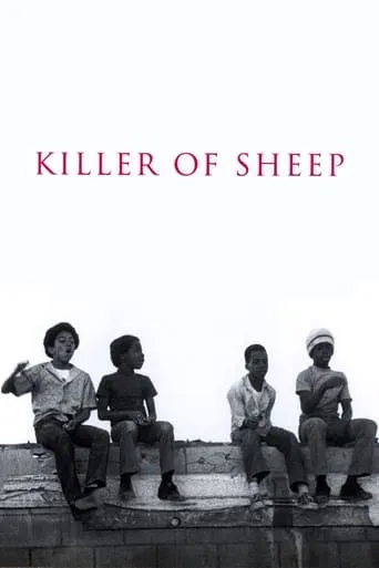 Killer of Sheep movie poster - Rated 6.6/10