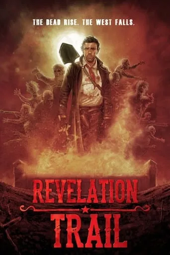Revelation Trail movie poster - Rated 2.5/10