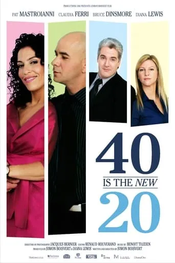 40 is the New 20 movie poster - Entertainment content