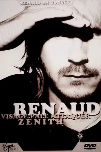 Renaud : Visage pâle attaquer Zénith movie poster - Rated 6/10