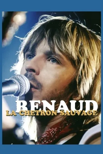 Renaud - La chetron sauvage movie poster - Rated 7/10