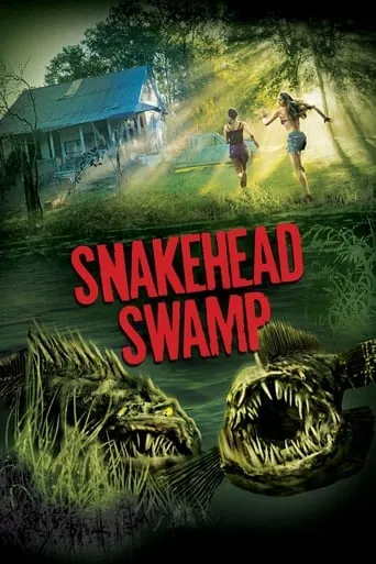 Snakehead Swamp movie poster - Rated 4.8/10