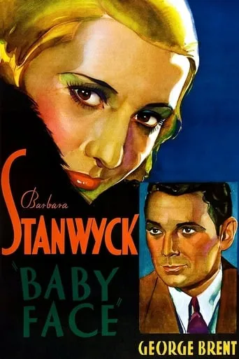 Baby Face movie poster - Rated 7.266/10
