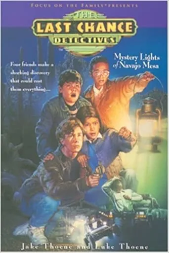 The Last Chance Detectives: Mystery Lights of Navajo Mesa movie poster - Rated 9/10