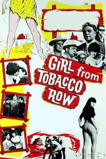 Girl from Tobacco Row movie poster - Rated 3.5/10