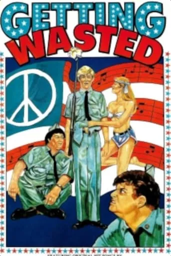 Getting Wasted movie poster - Rated 4.7/10